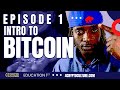 Bitcoin, Blockchain & You | Introduction - EPISODE 1