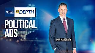 In Depth with Dan Haggerty Political ads
