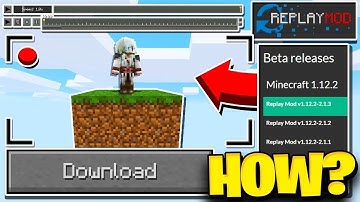How to downlode Replay mod for 1.18.2