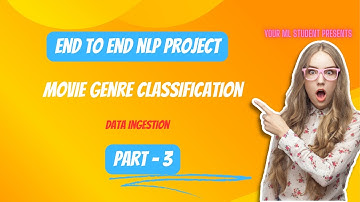 Day 3 -Data Ingestion Stage | NLP End to End Project | YourML Students