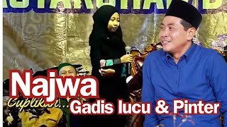 KH ANWAR ZAHID TERBARU 2023 BERSAMA NAJWA GADIS LUCU & PINTER