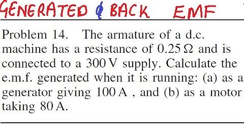 Electrotechnology N3 Generated EMF and BACK EMF Calculations @mathszoneafricanmotives