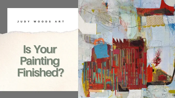How To Know When Your Painting is Finished