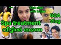 Goa vlog|Spa treatment at home|100% natural hair&skin care in malayalam|Chitchat with hubby|Asvi