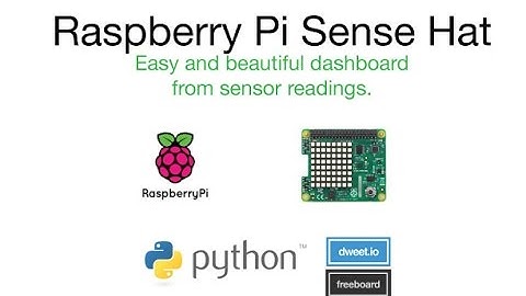 Easy Sense Hat Dashboard - Raspberry Pi