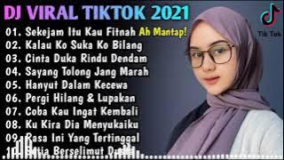 DJ Terbaru 2021 Slow Remix 💃 DJ Sekejam Itu Kau Fitnah Full Bass 2021   DJ Viral 2021