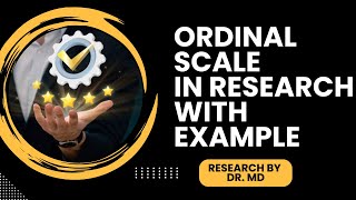 What is ordinal scale in research?