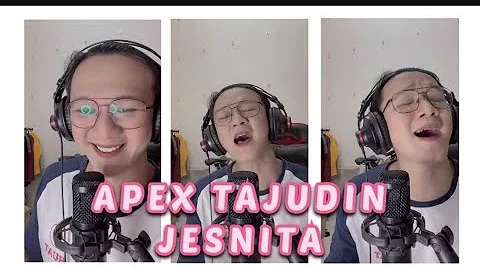 JESNITA cover by APEX TAJUDIN #Jesnita