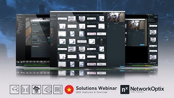 Nx Solution Webinar: Features and Integrations Overview 2023 Vietnam