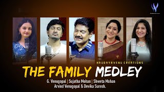 The Family Medley | G Venugopal | Sujatha Mohan | Shweta Mohan | Arvind Venugopal | Devika Suresh