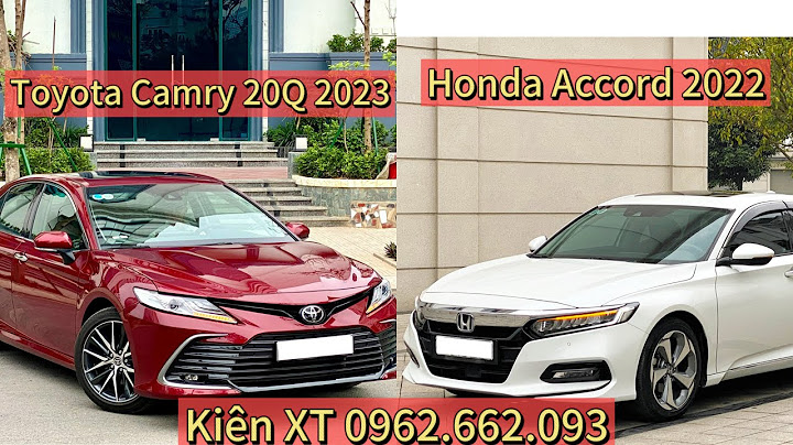 So sánh camry 2.0 e và accord năm 2024