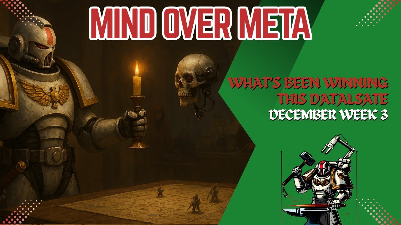 Разум против меты (3-я неделя декабря) - Мастерское создание - Warhammer 40k