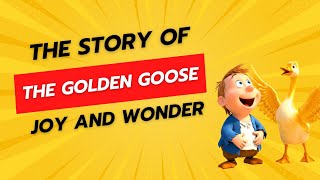 The Golden Goose: A Tale of Joy and Wonder | Moonlight Tales