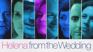 Helena from the Wedding | Trailer | Dagmara Dominczyk | Paul Fitzgerald | Dominic Fumusa