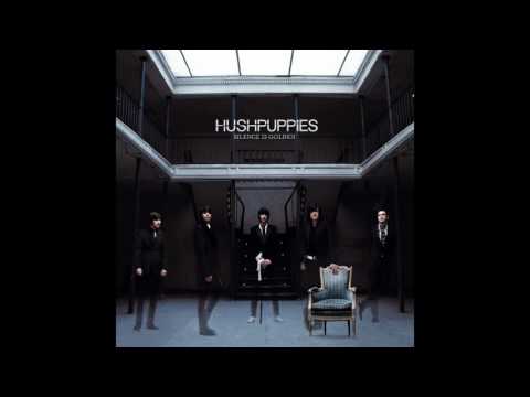 Hushpuppies - Love