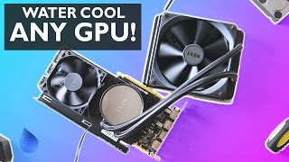 Watercool ANY Graphics Card! -- Testing the NZXT G12 Bracket