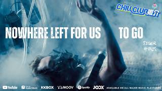 FWD Presents - CHILL CLUB Song Promotion (Tiger Yau - Nowhere left for us to go)