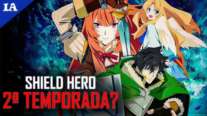 Shield Hero: terceira temporada ganha novo trailer - Game Arena