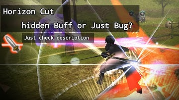 Toram Online | Dual Sword skill Horizon cut Hidden mechanism or just Bug? 