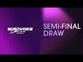 The semifinal draw  live from helsinki   eurovoice song contest 8  purpleeclipse