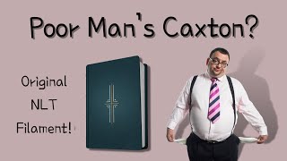 Poor Man’s Schuyler Caxton NLT Filament Bible (Original)