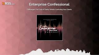 Cliffhanger! The Cost of Clarity What’s Confusing Your Clients