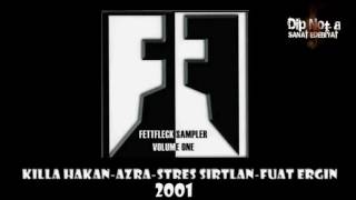 Killa Hakan-Azra-Stres Sırtlan-Fuat Ergin Fettfleck-Dar Parka Al Kendini-2001