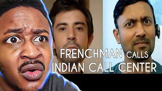 FRENCH CALLING INDIAN CUSTOMER SERVICE