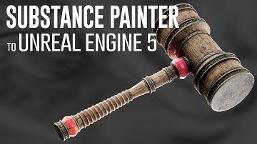 Substance Painter to Unreal Engine 5