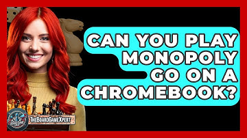 Can You Play Monopoly Go On A Chromebook? - The Board Game Xpert