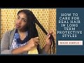 How to Care for Real Hair in Protective Styles