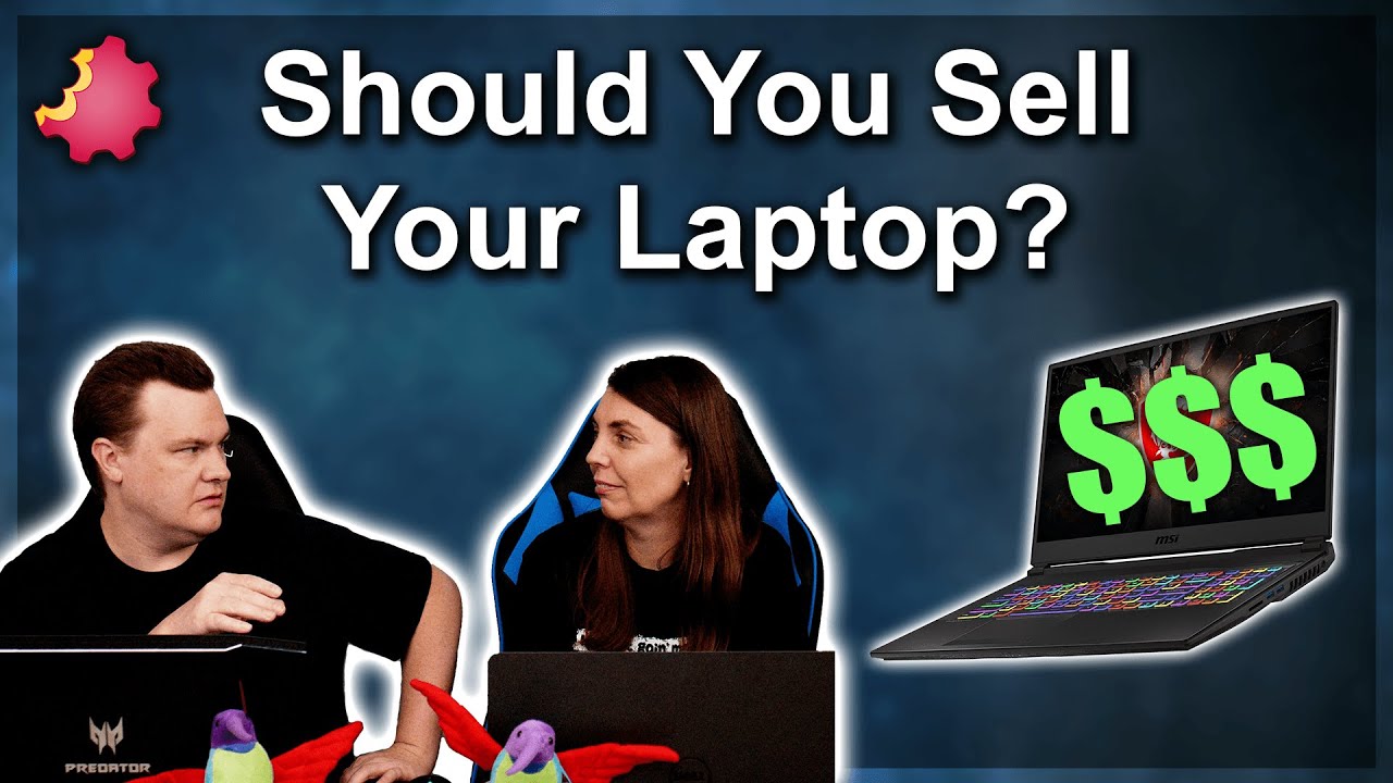 Should You Sell Your Laptop YouTube