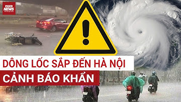 Cảnh báo khẩn: Dông, lốc, sét và mưa đá sắp ập đến Hà Nội trong vài giờ tới | VTC News
