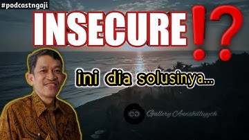 TIPS MENGATASI INSECURE | Dr. Fahrudin Faiz Terbaru | Podcast Ngaji Filsafat