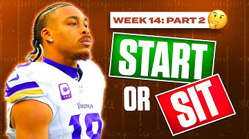 Week 14 Start Sit Advice (Part 2) | Sneaky Starts & Players to BENCH | 2025 Fantasy Football Advice