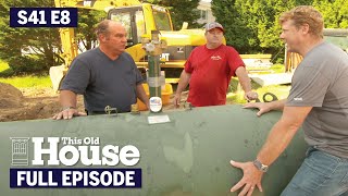 This Old House | Tanks for the Propane (S41 E8) | FULL EPISODE
