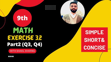 9Th Class Math - Science Group Exercise3.2 Part2 (Q3, Q4) by Sir Shakil Ur Rehman