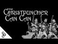 AH Moments - The Christpuncher Can Can