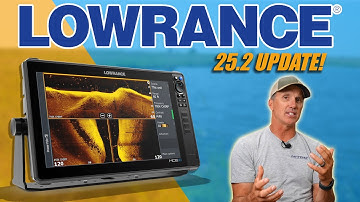 NEW Lowrance 25.2 UPDATE | How to setup?