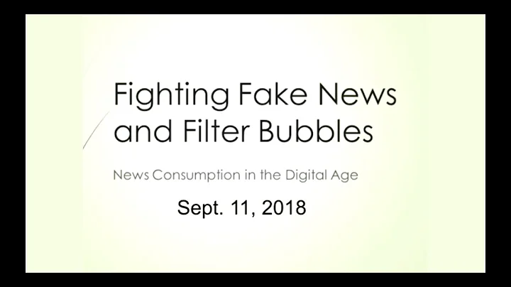 Fighting Fake News & Filter Bubbles