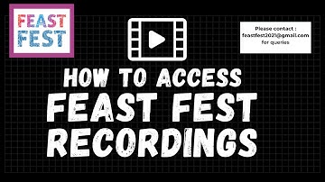 FEASTFEST 2021 Recordings Access