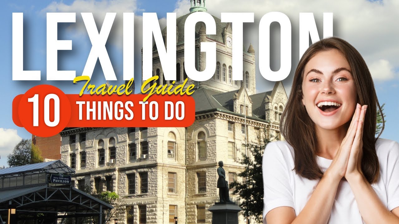 TOP 10 Things to do in Lexington, Kentucky 2023!