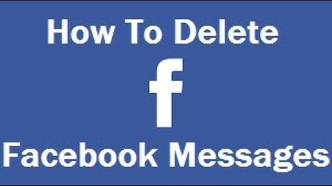 How to Delete Facebook Messages