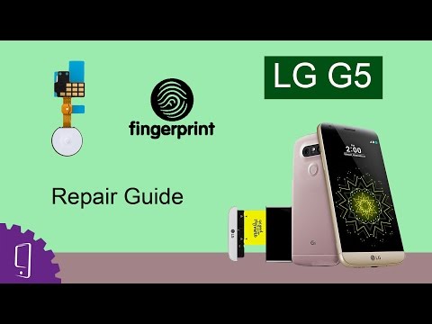 LG G5 Fingerprint Scanner Repair Guide