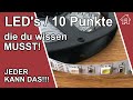 LED Streifen, diese 10 Punkte musst du wissen! | #EdisTechlab