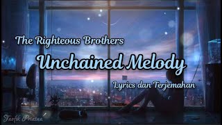 Unchained Melody - The Righteous Brothers (Lirik Lagu Terjemahan)