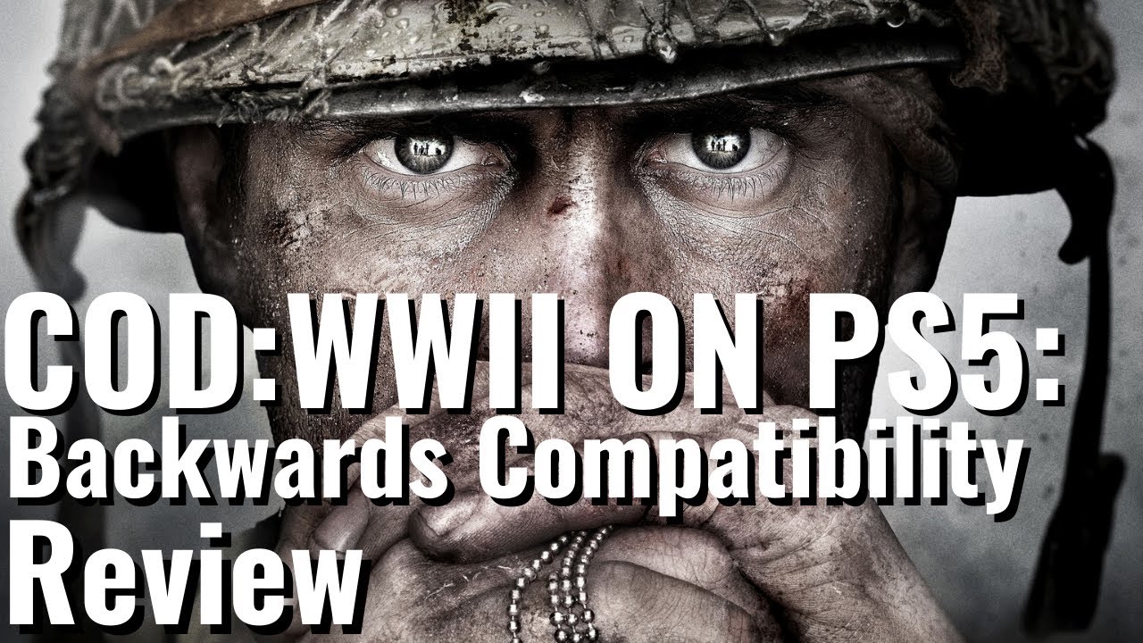 Call of Duty WWII PS4 Pro vs PS5 Backward Compatibility Load Time  Comparisons 