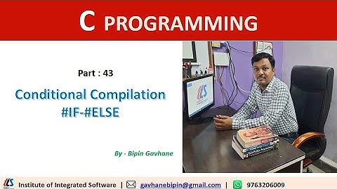 Part  - 43 : Conditional Compilation in C | Hindi Language