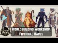 Worldbuilding Workshop Part 3 Creating Fictional Species Worldbuilding Workshop Part 3 Creating Fictional Species