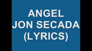 Angel- Jon Secada (Lyrics)